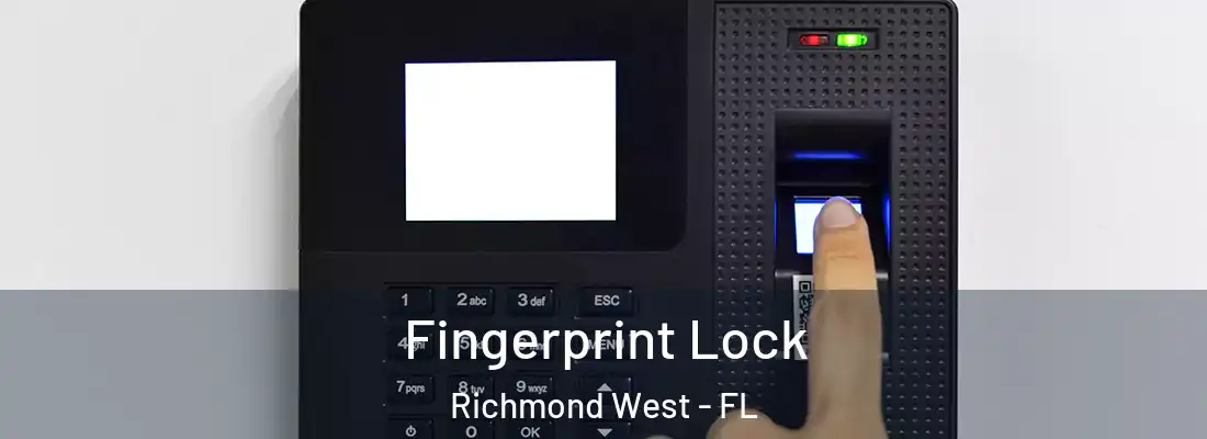  Fingerprint Lock Richmond West - FL