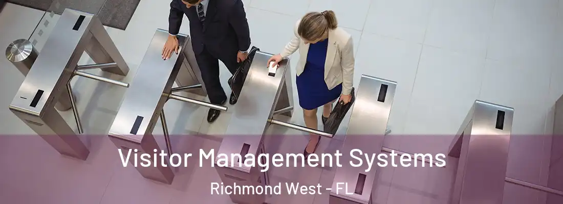  Visitor Management Systems Richmond West - FL